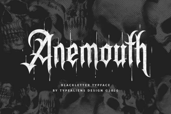 Anemouth: The Daring Blackletter for Modern Design