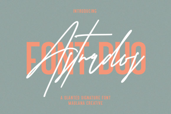 Astrados Signature: A Creative Font Duo for Modern Brands