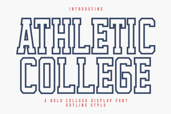Athletic College Outline: A Typeface Built for Team Spirit