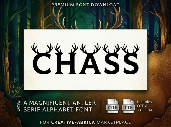 Chass: The Wild-and-Woodland Display Serif for Modern Brands