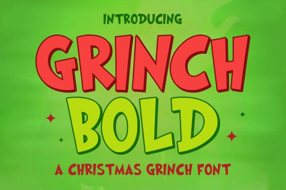 Grinch Bold: A Playful Typeface for Festive & Fun Designs