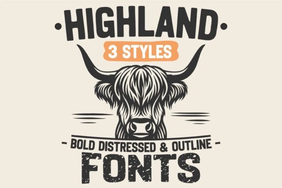 Highland Bundle: Three Premium Fonts for Rustic Charm