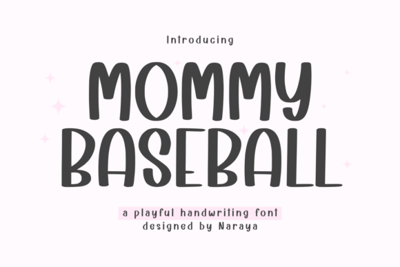 Mommy Baseball: A Playful Handwriting Font for Warm Designs