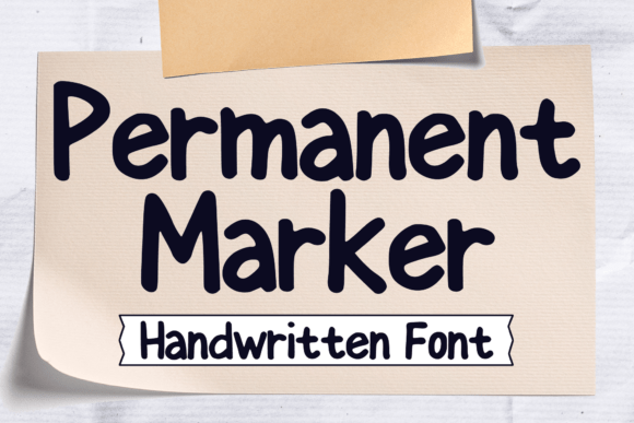 Permanent Marker: The Font That Brings Bold Energy to Your Work