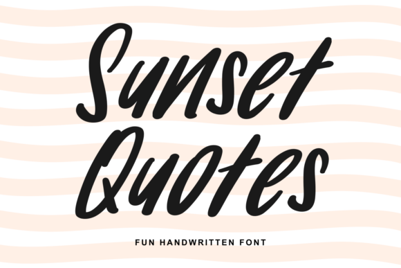 Sunset Quotes: A Handwritten Font for Warmth & Style