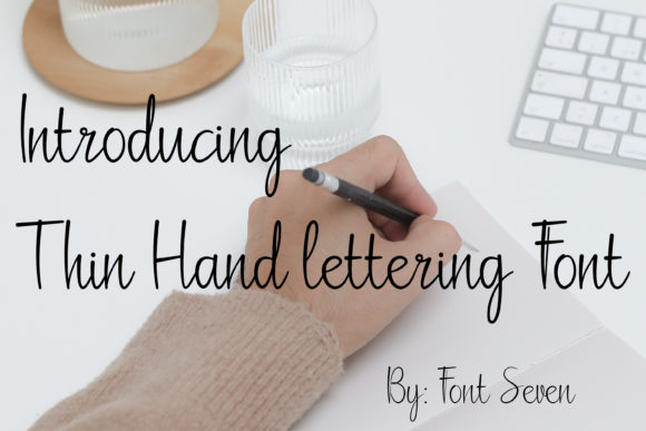 Thin Hand-lettering Script: A Delicate Touch for Personal Design