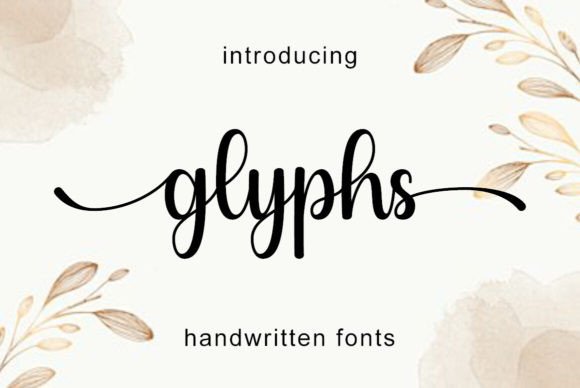 Unveiling Glyphs: The Handwritten Font for Modern Design