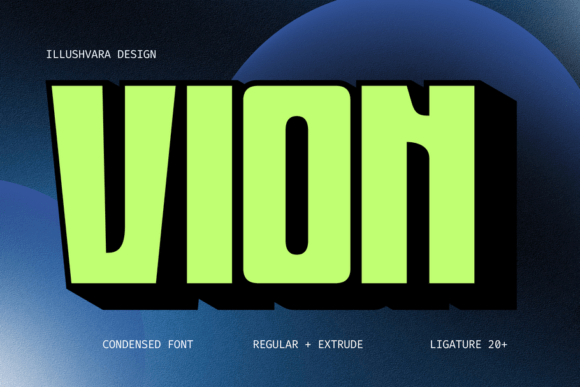 Vion: A Modern Condensed Bold Font for Maximum Impact